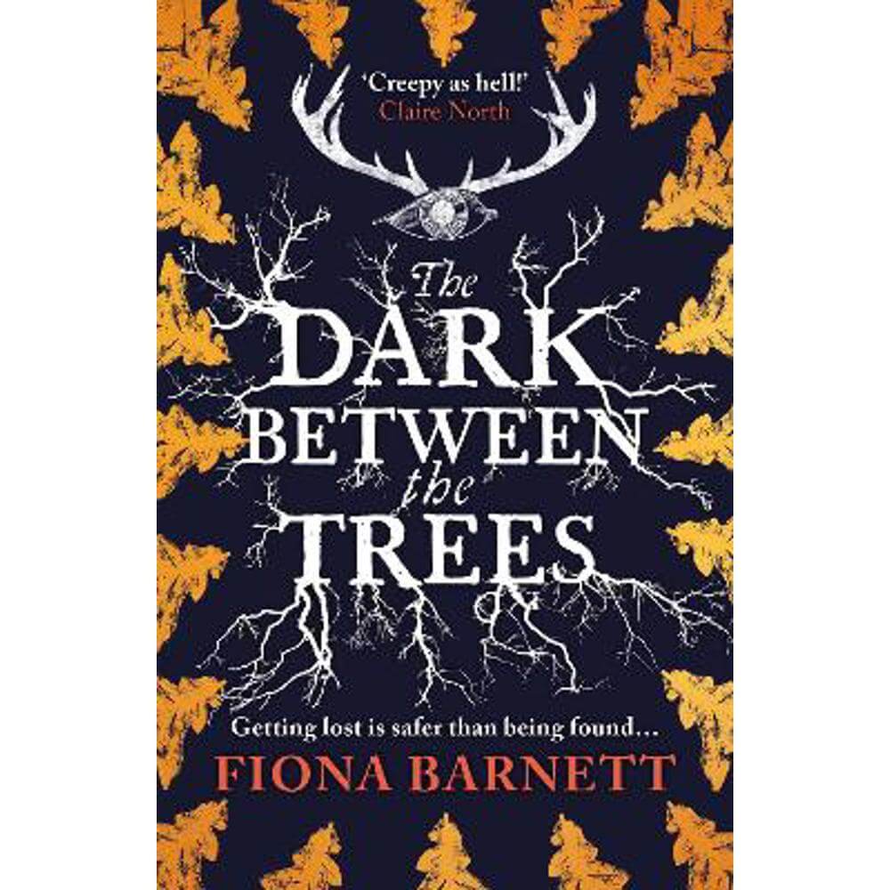 The Dark Between The Trees (Paperback) - Fiona Barnett